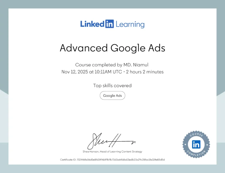 Advanced Google Ads certificate issued to MD Niamul by LinkedIn Learning