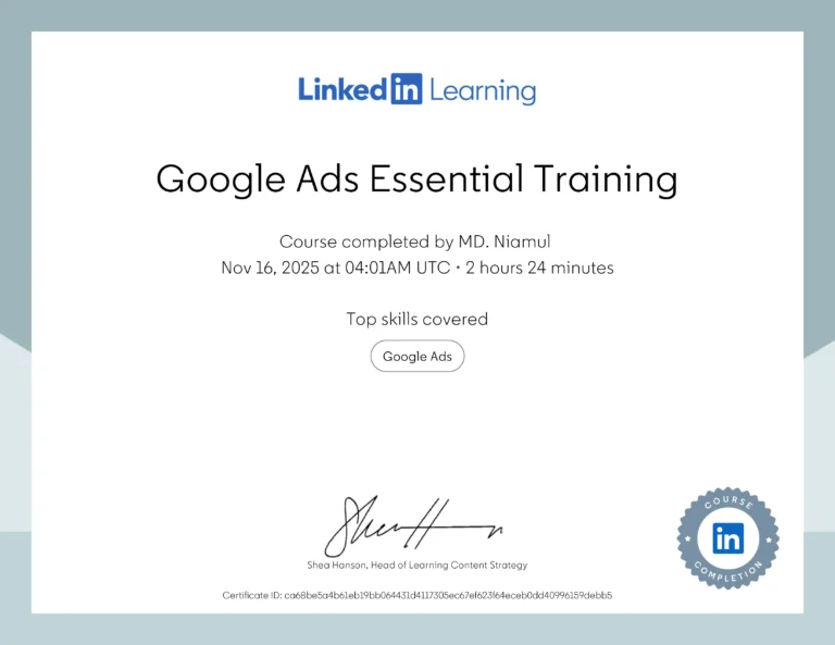 Google Ads Essential Training certificate issued to MD Niamul by LinkedIn Learning