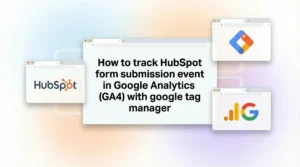 mdniamul - How to Track HubSpot Form Submission Event in GA4 with Google Tag Manager