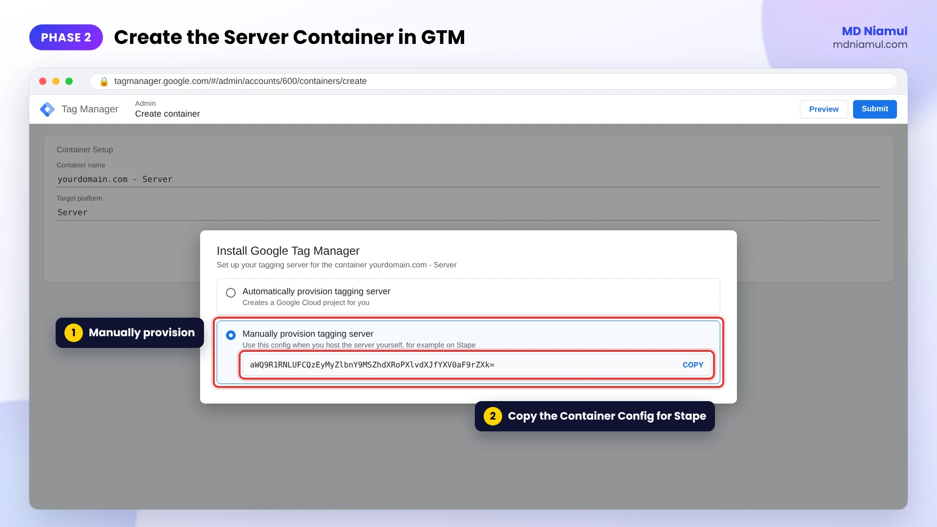 Google Tag Manager creating a server container with Manually provision tagging server and the Container Config.